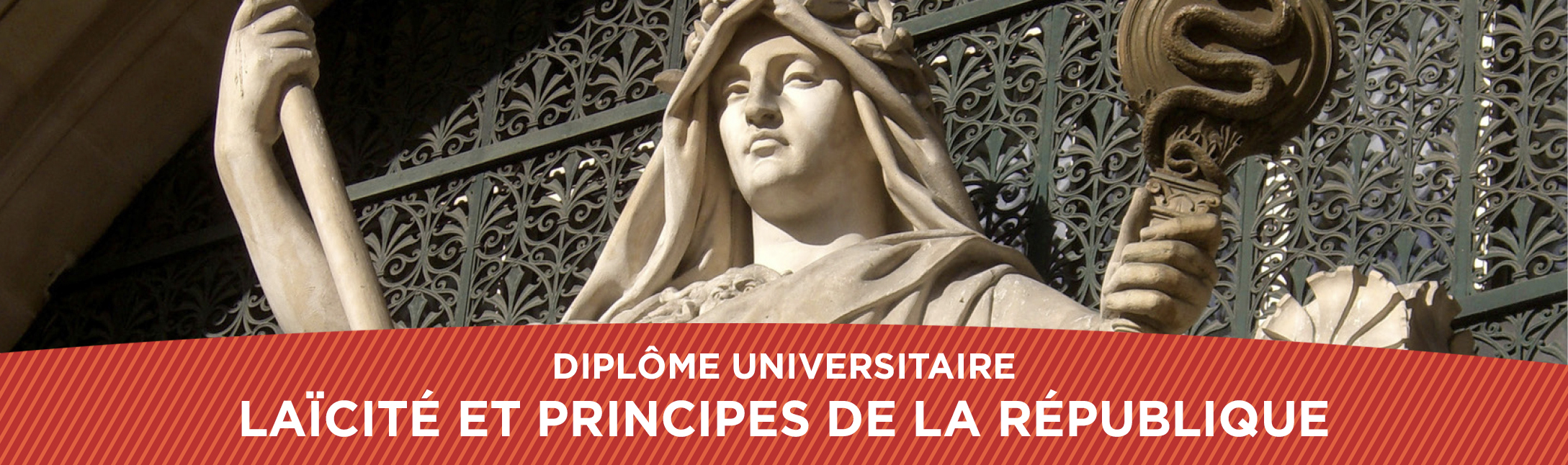 bandeau statue du Diplôme universitaire Laïcité et principes de la République de la Faculté de droit CY
