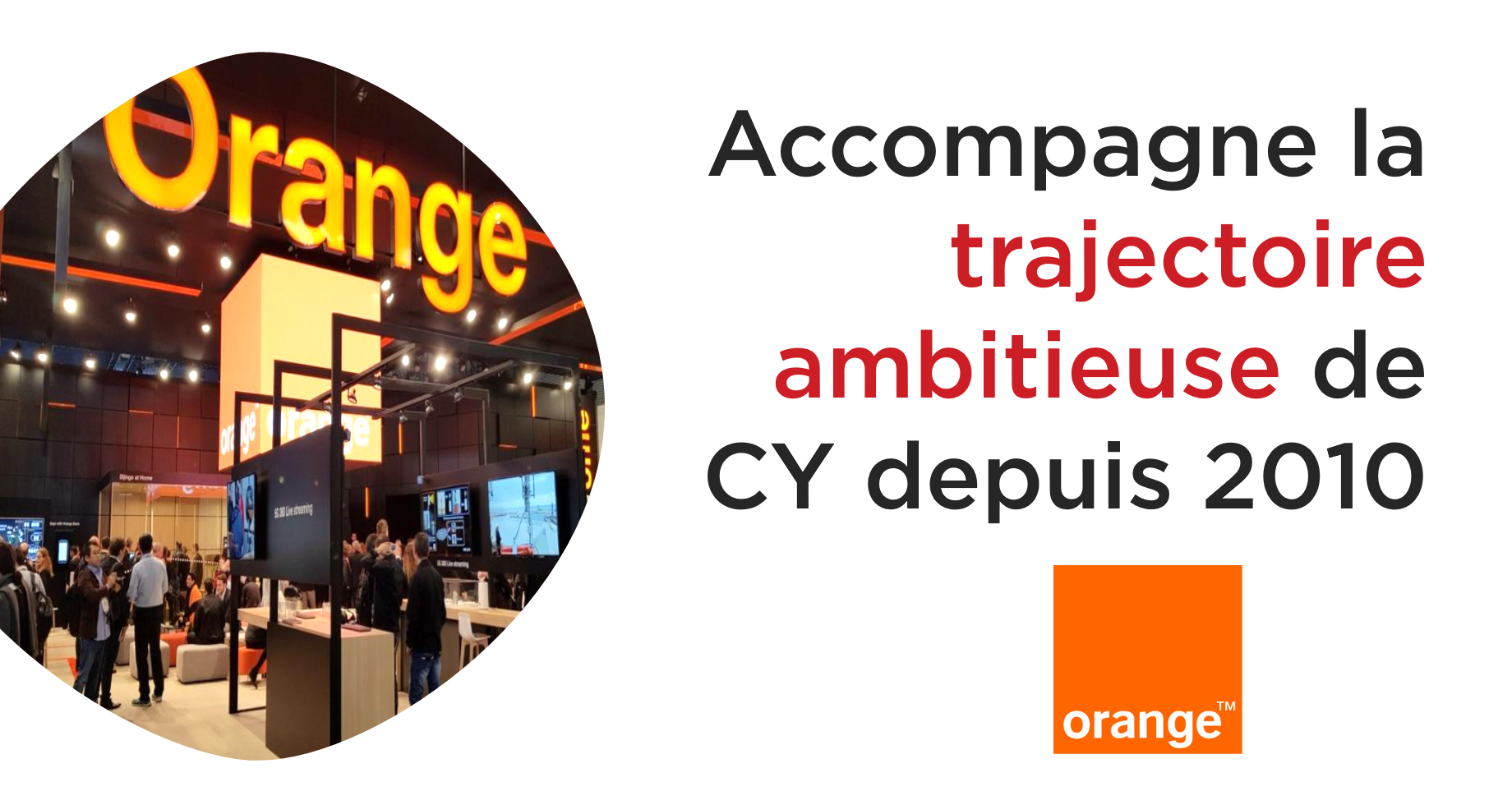 Cas client Orange x CY Fondation