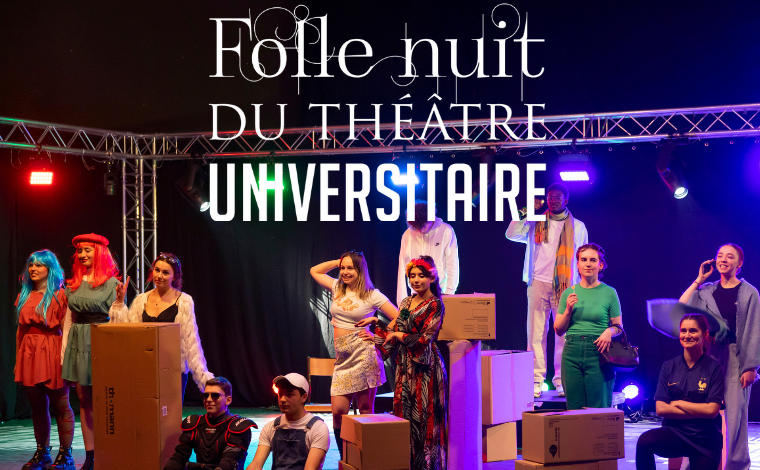 Folle nuit du théâtre universitaire 2024