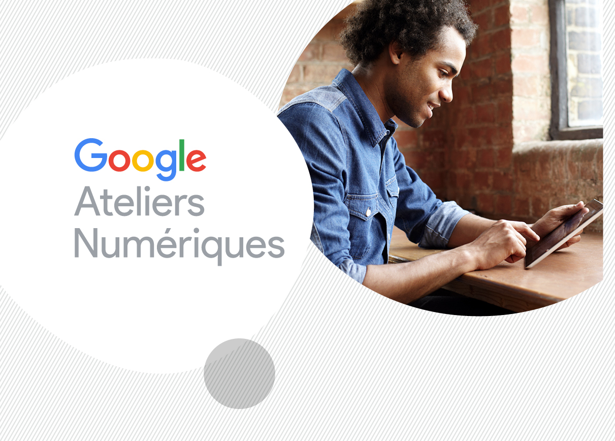 Google ateliers numériques