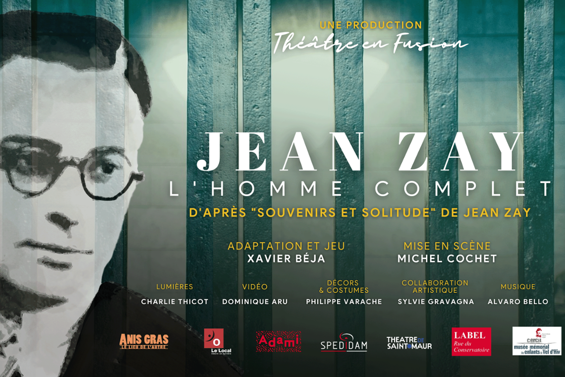 Spectacle : Jean Zay, l'homme complet