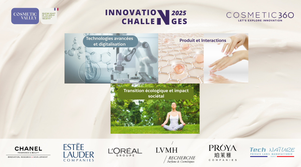 Candidatez aux Challenges Innovation de COSMETIC 360 avant le 31 juillet ! 
