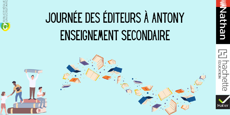 Journée des éditeurs du secondaire à Antony
