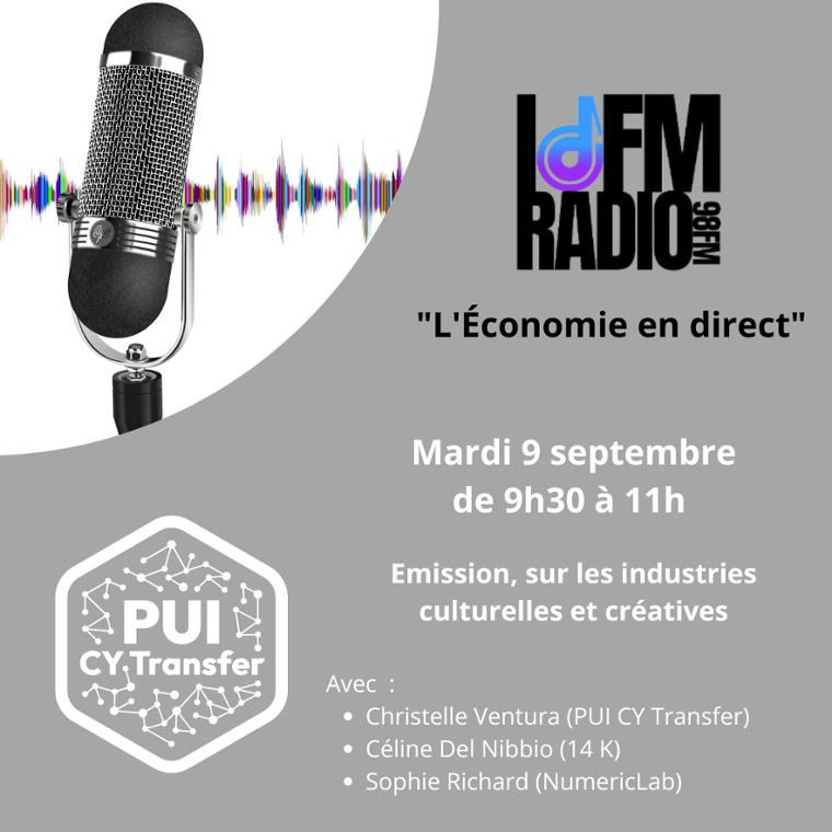 Le PUI CY Transfer à l'antenne d'IDFM Radio pour une émission sur les industries culturelles et créatives